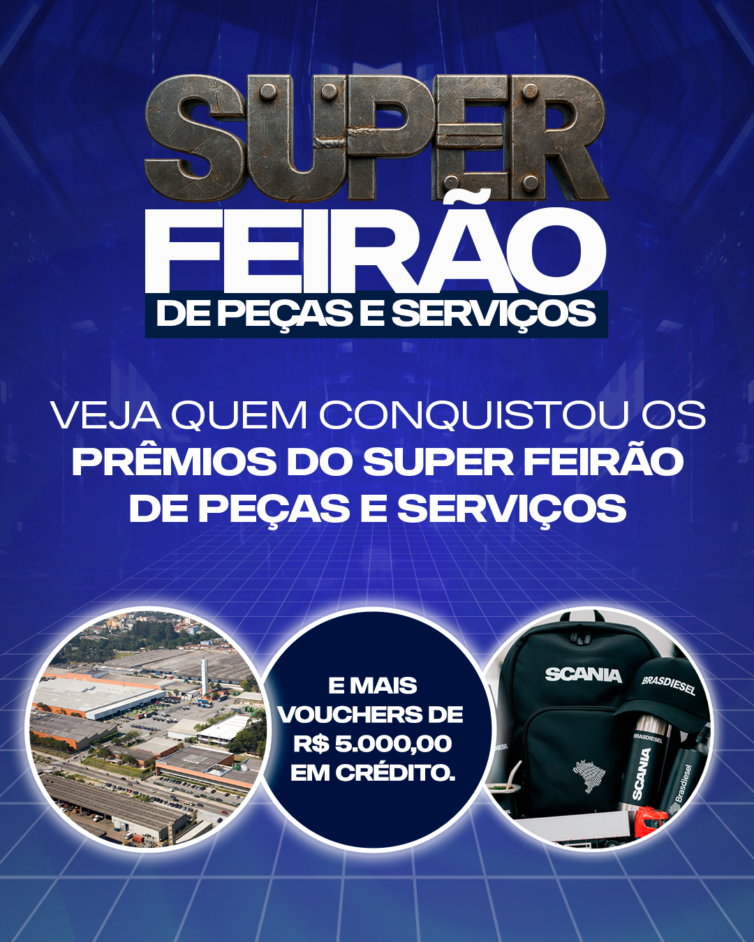 Conheça os vencedores do Super Feirão de Peças e Serviços 2025