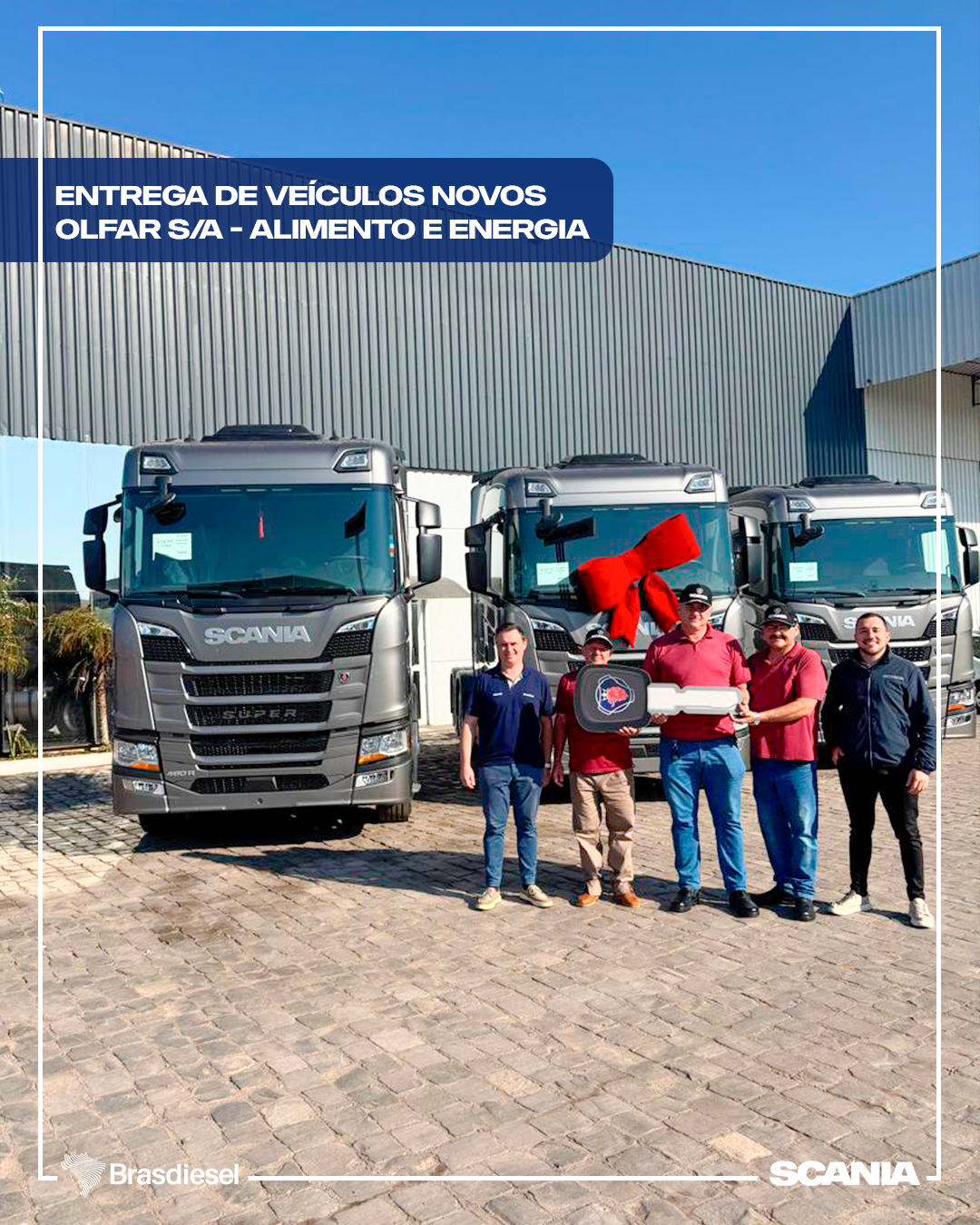 entrega de veículOs novos - OLFAR S/A - ALIMENTO E ENERGIA