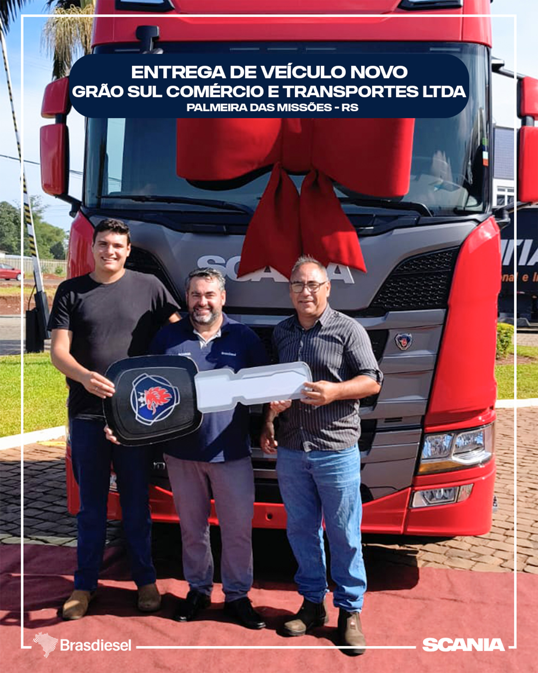 ENTREGA DE VEÍCULO - GRÃO SUL COMÉRCIO E TRANSPORTES LTDA