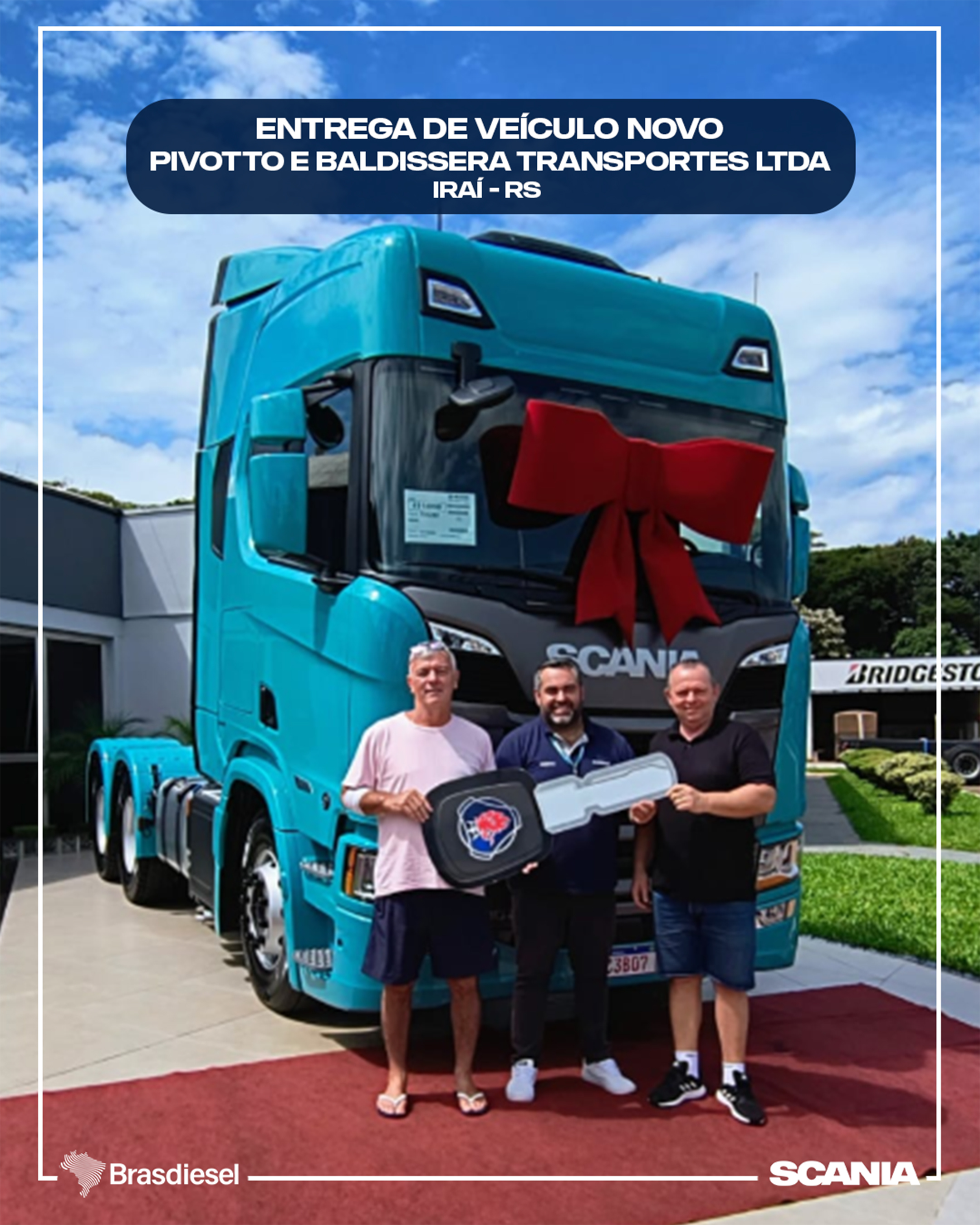 ENTREGA DE VEÍCULO - PIVOTTO E BALDISSERA TRANSPORTES LTDA