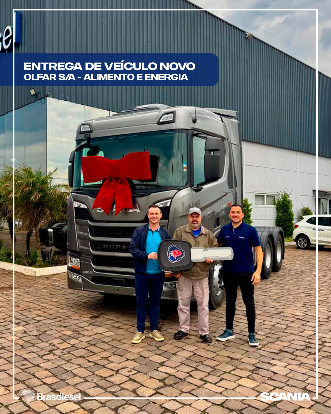 ENTREGA DE VEÍCULO - OLFAR S/A - ALIMENTO E ENERGIA           