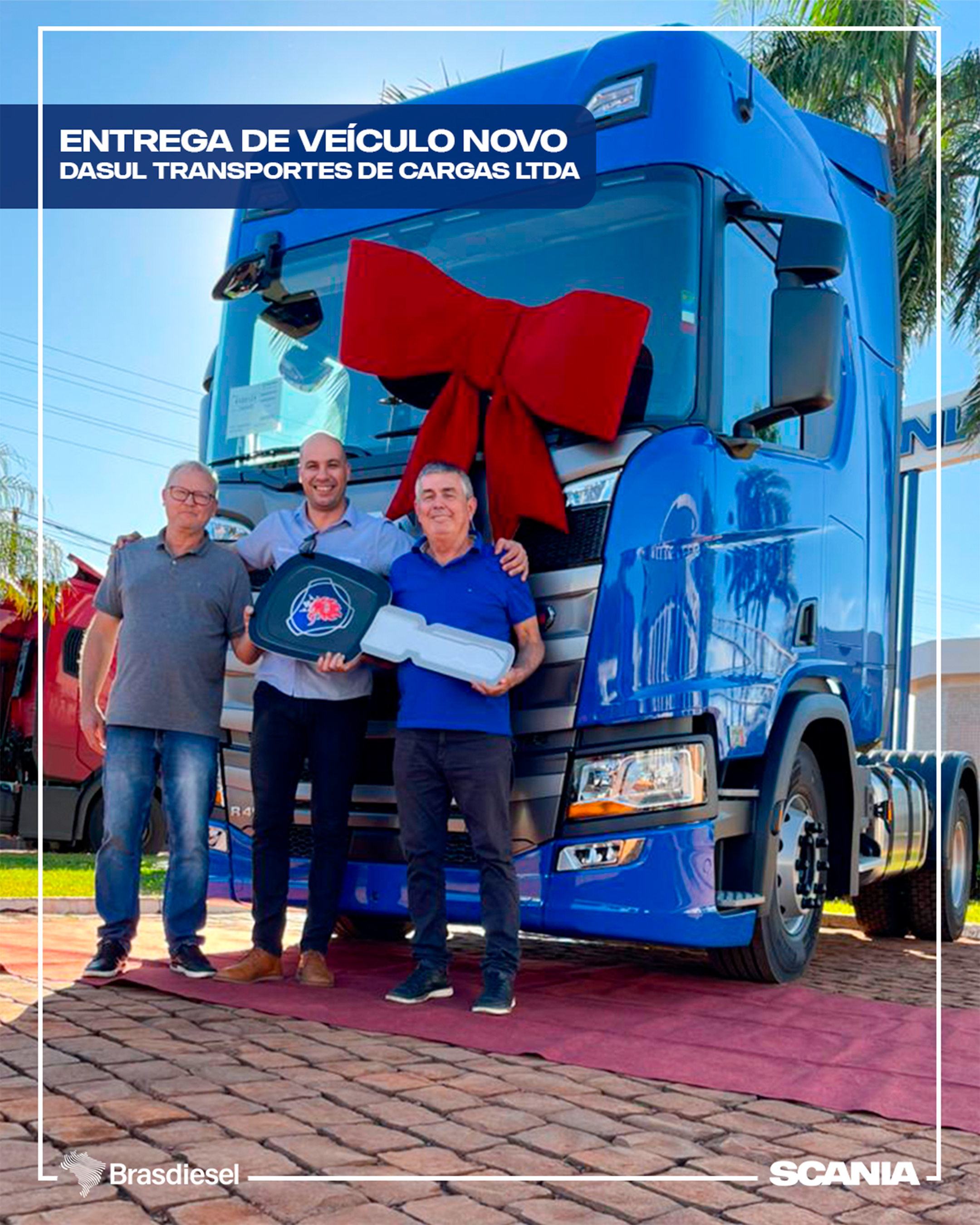 ENTREGA DE VEÍCULO - DASUL TRANSPORTES DE CARGAS LTDA