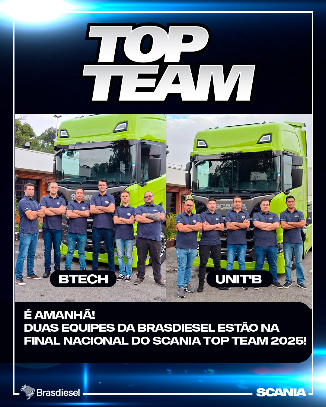 É AMANHÃ! Duas equipes da Brasdiesel estão na final nacional do Scania Top Team 2025!